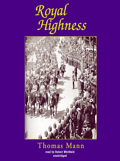 Title details for Royal Highness by Thomas Mann - Wait list
